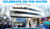 Celebrate On The Water!